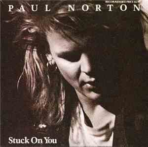 Paul Norton - Stuck On You