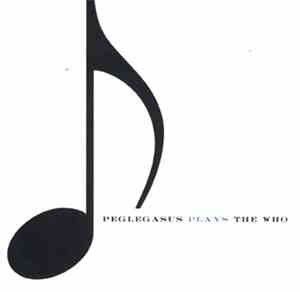 Peglegasus - Plays The Who