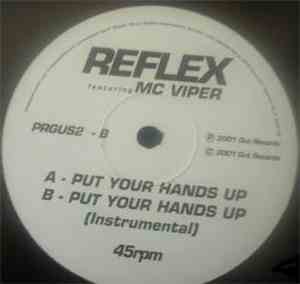 Reflex  - Put Your Hands Up