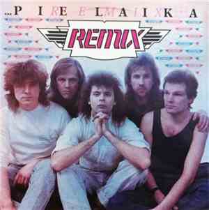 Remix  - ...Pie Laika