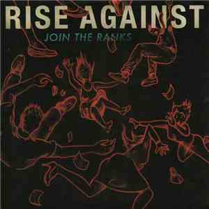 Rise Against - Join The Ranks