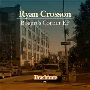 Ryan Crosson - Bogart's Corner