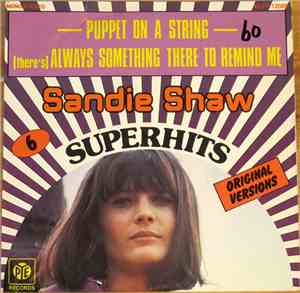 Sandie Shaw - Puppet On A String / (There's) Always Something There To Remi ...