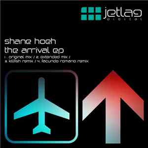 Shane Hoeh - The Arrival