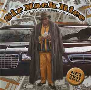Sir Mack Rice - Get That Money