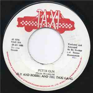 Sly And Robbie And The Taxi Gang - Peter Gun