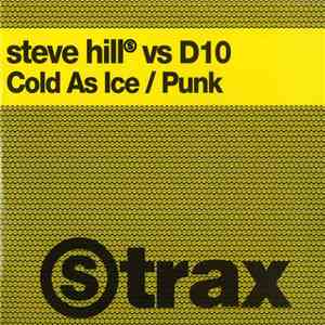 Steve Hill vs D10 - Cold As Ice / Punk