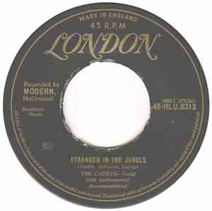 The Cadets - Stranded In The Jungle / I Want You