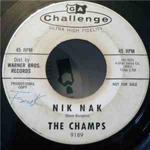 The Champs - Nik Nak / Shades
