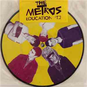The Metros  - Education Pt.2