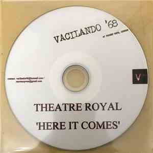 Theatre Royal - Here It Comes