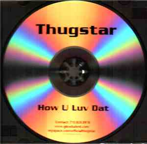 Thugstar - How U Luv Dat