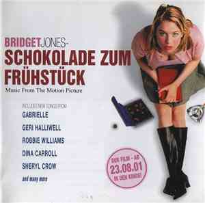 Various - Bridget Jones - Schokolade Zum Frühstück - Music From The Motion  ...
