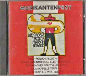 Various - Musikantenfest / Die Grosse Tiroler Marschparade