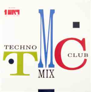 Various - TMC - Techno Mix Club