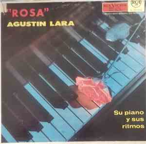 Agustin Lara - Rosa