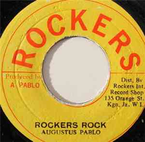 Augustus Pablo - Rockers Rock / Version