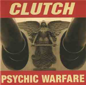 Clutch  - Psychic Warfare