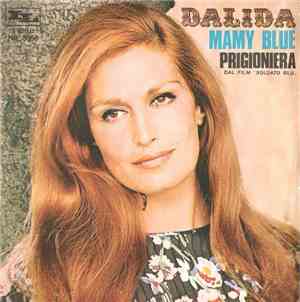 Dalida - Mamy Blue / Prigioniera
