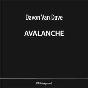 Davon Van Dave - Avalanche