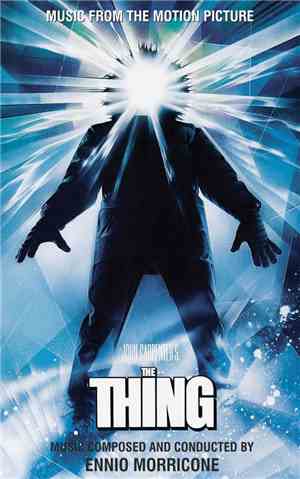Ennio Morricone - John Carpenter's The Thing (Music From The Motion Picture ...