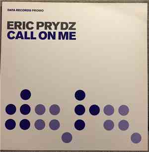 Eric Prydz - Call On Me