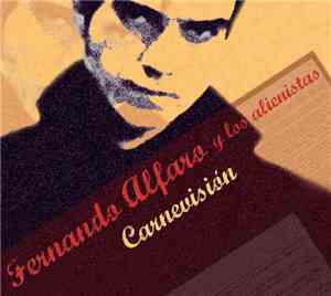 Fernando Alfaro y Los Alienistas - Carnevisión