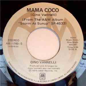 Gino Vannelli - Mama Coco
