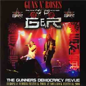 Guns N' Roses - The Gunners Democracy Revue