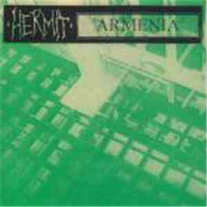 Hermit  / Armenia - Hermit / Armenia