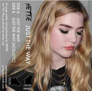 Hettie - Just The Way