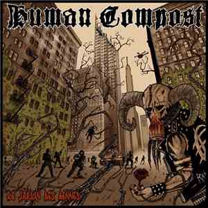 Human Compost  - Le Jardin Des Bennes