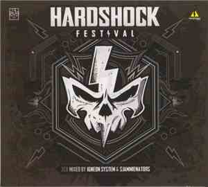 Igneon System & Sjammienators - Hardshock Festival