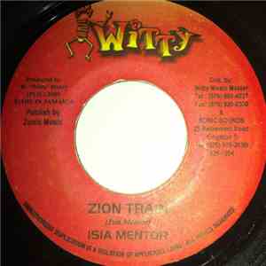 Isia Mentor - Zion Train