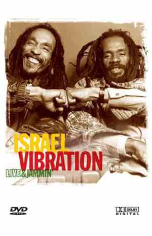 Israel Vibration - Live & Jammin'