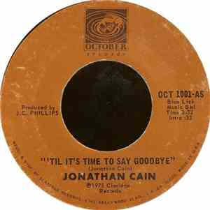 Jonathan Cain - 'Til It's Time To Say Goodbye / Ladies' Night