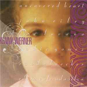 Kenny Werner - Uncovered Heart