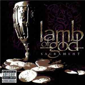 Lamb Of God - Sacrament