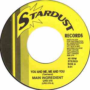 Main Ingredient / The Apollas - You And Me, Me And You / Mr. Creator