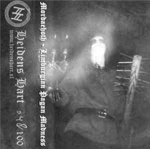 Mordaehoth - Limburgian Pagan Madness