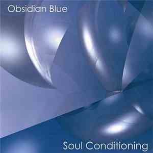 Obsidian Blue - Soul Conditioning