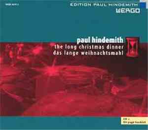 Paul Hindemith, Marek Janowski, Ruth Ziesak - The Long Christmas Dinner
