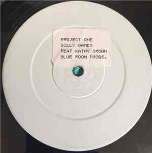Project One Featuring Kathy Brown - Silly Games