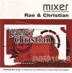 Rae & Christian - Blazing The Crop