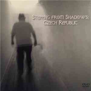 Randy Tico - Stepping From Shadows:  Czech Republic