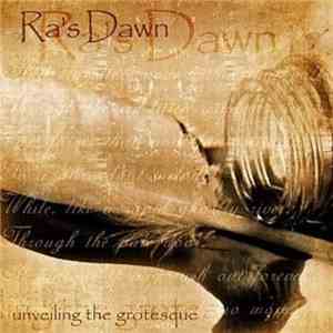 Ra's Dawn - Unveiling The Grotesque