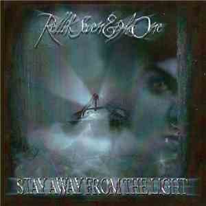 Rellik 781 - Stay Away from the Light
