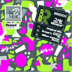 Resoul  - Lets Go To Mexico