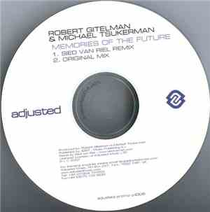 Robert Gitelman & Michael Tsukerman - Memories Of The Future