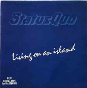 Status Quo - Living On An Island